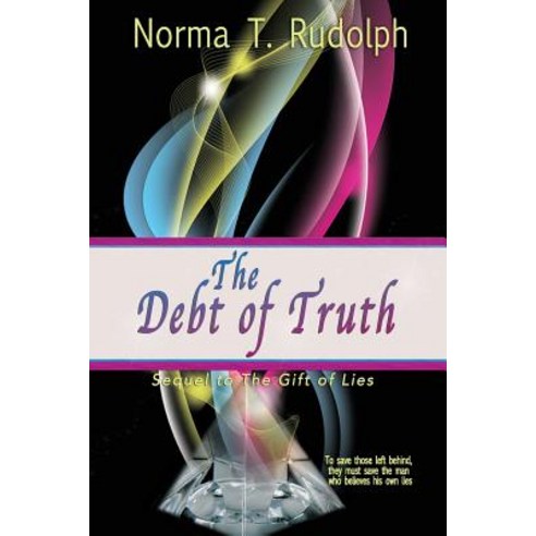 The Debt of Truth Paperback, Createspace Independent Publishing Platform