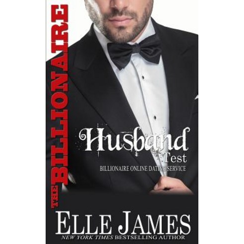 The Billionaire Husband Test Paperback, Story Ink LLC