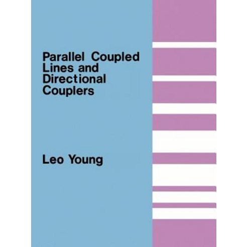 Parallel Coupled Lines and Directional Couplers Paperback, Artech House Publishers