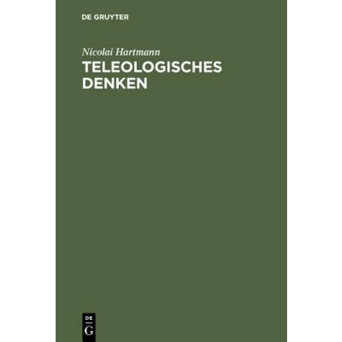 Teleologisches Denken Hardcover, de Gruyter