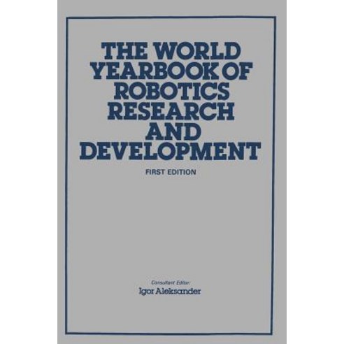 The World Yearbook of Robotics Research and Development Paperback, Springer