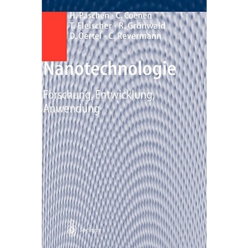 Nanotechnologie: Forschung Entwicklung Anwendung Hardcover, Springer