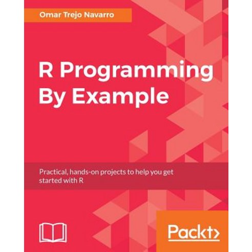 R Programming By Example, Packt Publishing