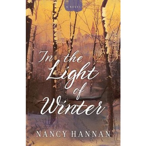 In the Light of Winter (a Novel) Paperback, Createspace Independent Publishing Platform
