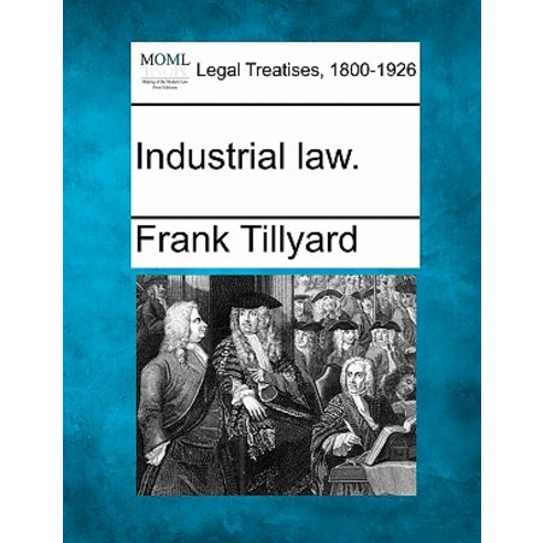 Industrial Law. Paperback, Gale, Making of Modern Law