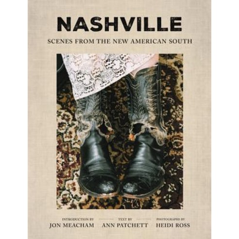 Nashville: Scenes from the New American South Hardcover, Harper Design