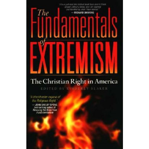 The Fundamentals of Extremism: The Christian Right in America Paperback, Green Grove Press