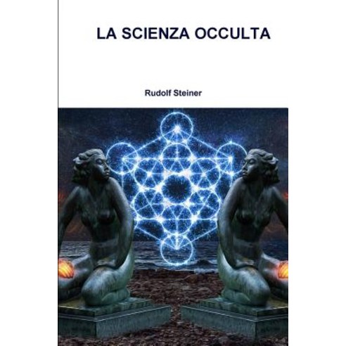 La Scienza Occulta Paperback, Lulu.com