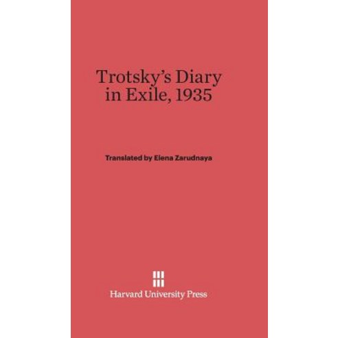 Trotsky''s Diary in Exile 1935 Hardcover, Harvard University Press