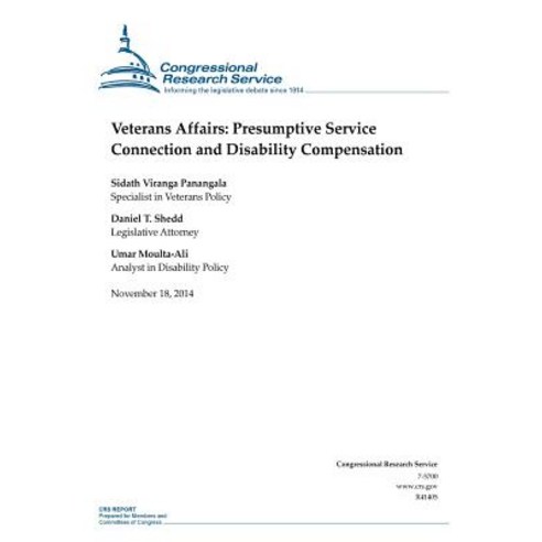 Veterans Affairs: Presumptive Service Connection and Disability Compensation Paperback, Createspace Independent Publishing Platform