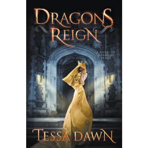 Dragons Reign: A Novel of Dragons Realm Paperback, Ghost Pines Publishing, LLC