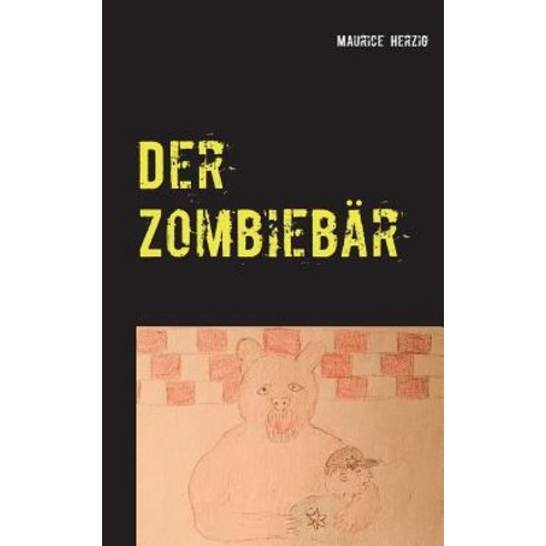 Der Zombiebar Paperback, Books on Demand