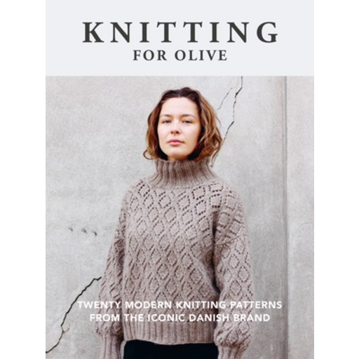 (영문도서) Knitting for Olive: Twenty Modern Knitting Patterns from the Iconic Danish Brand Paperback