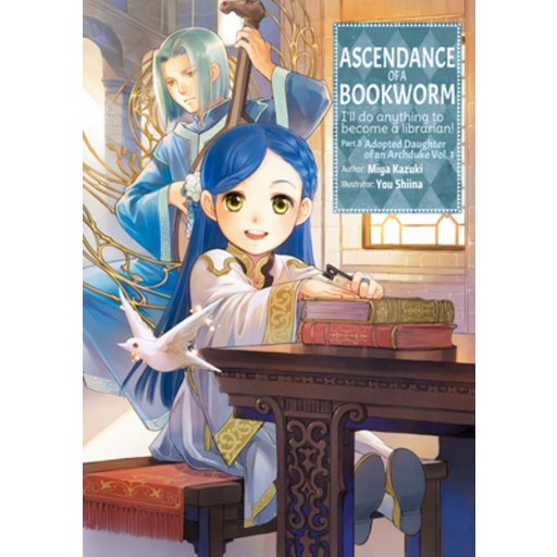 Ascendance of a Bookworm: Part 3 Volume 1, Paperback