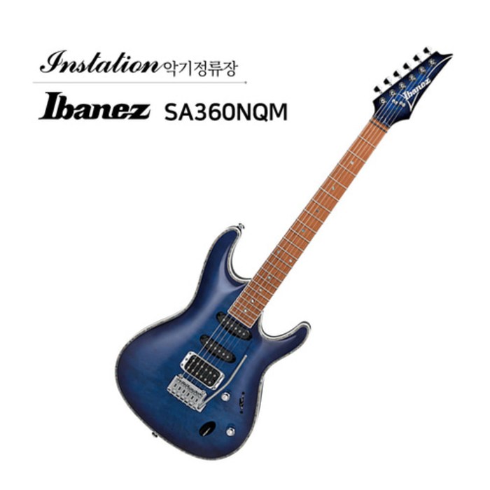 아이바네즈 IBANEZ SA360NQM SPB 슈퍼스트랫 일렉기타 퀄티드메이플탑솔리드바디 대표 이미지 - 슈퍼스트랫 추천