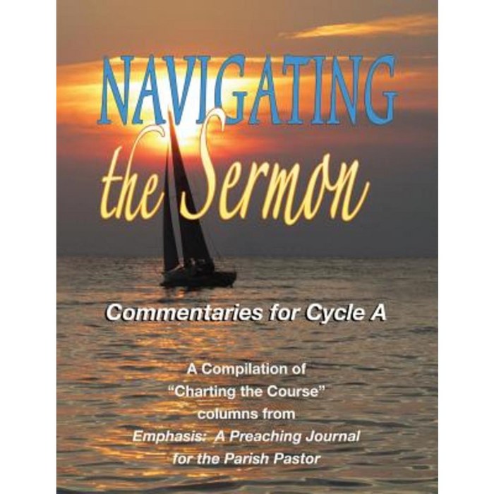 Navigating the Sermon Cycle a Paperback, CSS Publishing Company 대표 이미지 - CSS 책 추천