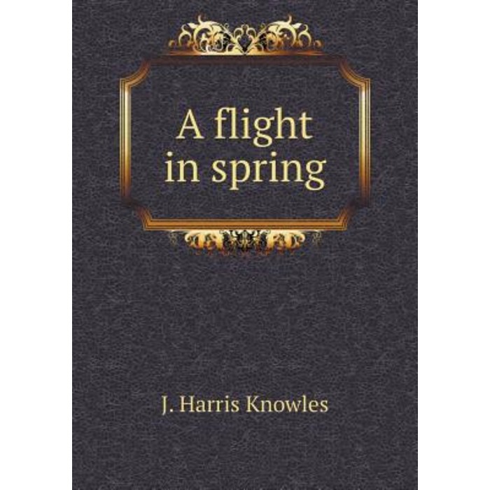 A Flight in Spring Paperback, Book on Demand Ltd. 대표 이미지 - 스프링 책 추천